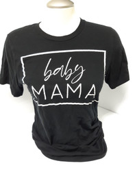Ladies Size S Black T-shirt "Baby Mama"