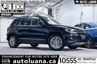 Auto Luana 2016 VOLKSWAGEN Tiguan PRENEZ UN RENDEZ-VOUS / BOOK AN APPOINTMENT (514) 327-5553 146000...