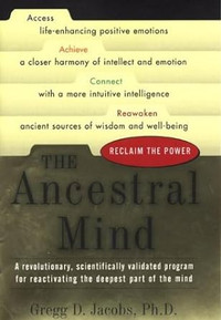 The Ancestral Mind: Reclaim the Power Hardcover