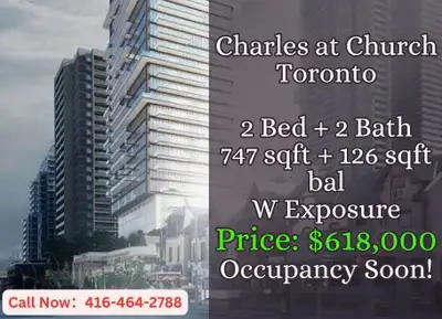 ️ Charles at Church | Downtown Toronto ️ 2 Bed | 2 Bath | 747 sqft + 126 sqft Balcony West Exposure...