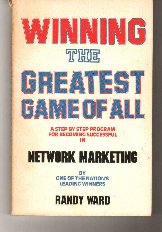 "WINNING THE GREATEST GAME OF ALL" - COMPLETE GUIDE TO MLM dans Manuels  à Laurentides
