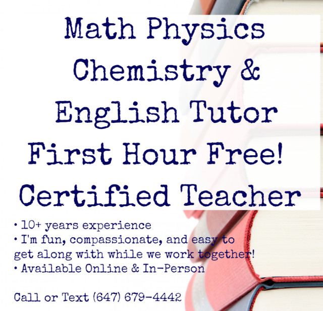 Math Physics Chem English Tutor 1st Hour Free! Certified Teacher in Tutors & Languages in Edmonton