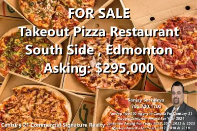 FOR SALE Takeout Pizza Restaurant In Southside Edmonton ASKING $295,000 Located In The Biggest India...
