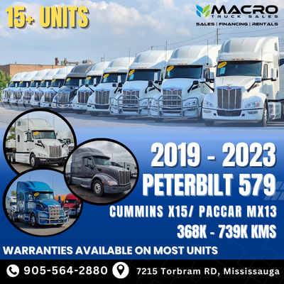 Welcome to Macro Truck Sales! 2019 - 2023 Peterbilt 579 **Package Deals Available** 368k - 739k Kms...
