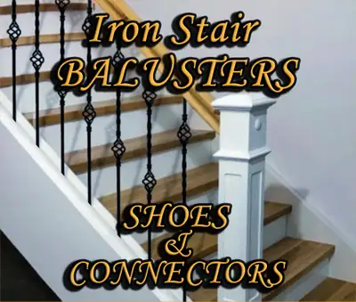 Iron Stair Balusters, Shoes, Connectors, View more