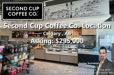 SECOND CUP COFFEE CO. Prime Location In Calgary Asking: $295,000 For Further Information On This Lis...