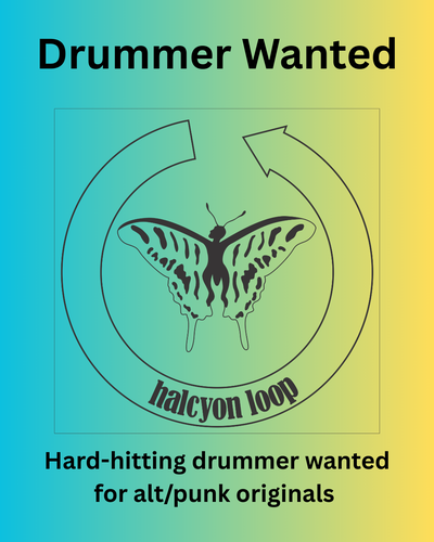 Drummer Wanted for Edmonton Alt-rock band Halcyon Loop, View more