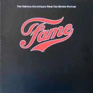 FAME - ORIGINAL MOTION PICTURE SOUNDTRACK VINYL RECORD!, View more