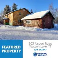 303 Airport Road. Watson lake, Yukon. PropertyGuys.com ID#143447