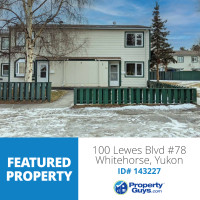 78 100 Lewes Blvd. Whitehorse, Yukon. PropertyGuys.com ID#143227