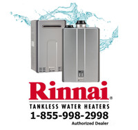 Rinnai Tankless water heater - $45.99 Free Installation