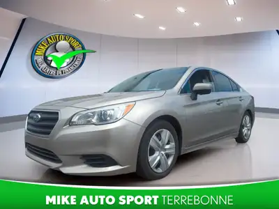Financement Maison 100% TEXTO EXPRESS 514-260-1666 La Subaru Legacy 2015 2.5i berline 4 portes CVT o...