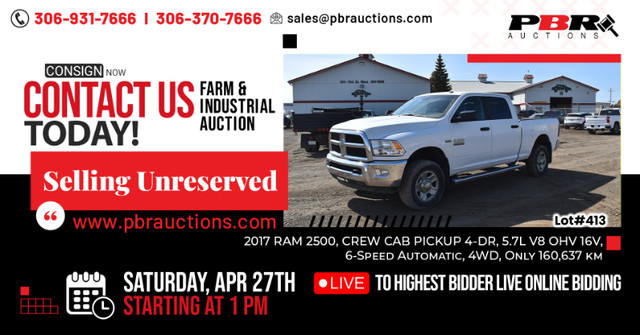2017 RAM 2500 - PBR Auctions - Selling Unreserved at April 27th in Cars & Trucks in Saskatoon