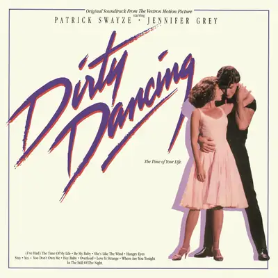DIRTY DANCING - ORIGINAL MOTION PICTURE SOUNDTRACK VINYL RECORD!, View more