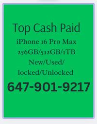 CASH paid for iphone 16 pro max 512gb BLACKWE BUYnew/sealed/n City of Toronto Toronto (GTA) Preview