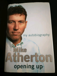 Opening Up-Mike Atherton Autobiography, Very Good Condition Book