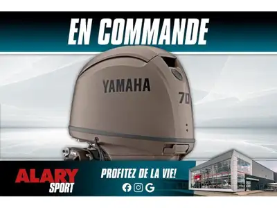 Alary Sport 2026 Yamaha F70LB3 PIED LONG (20 POUCES) Yamaha F70LB3 PIED LONG (20 POUCES) 2026 Ce mot...