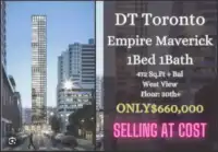 SELLING AT COST EMPIRE MAVERICK 1 Bed 1 Bath ONLY $660K!!!