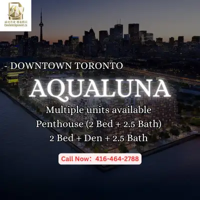 2 STUNNING AQUALUNA UNITS – ASSIGNMENT SALE 155 Merchant’s Wharf, Toronto – Prime Waterfront Locatio...
