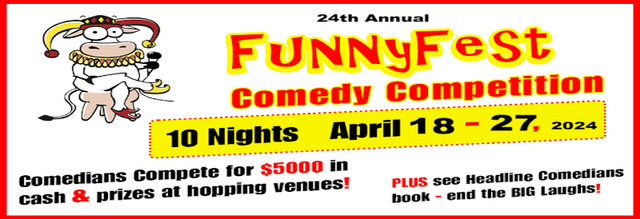 24th Annual FUNNYFEST "Comedy Competition" April 18 - April 27 in Events in Calgary