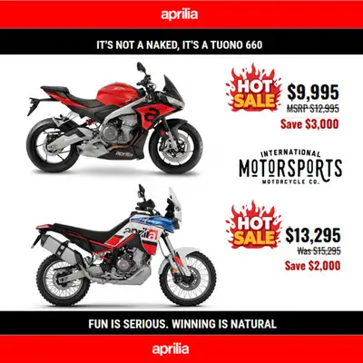 APRILIA 660 SALE 2024 Aprilia TUONO 660 On sale: $9,995 You save: $3,000 Color: Torque Red Middlewei...