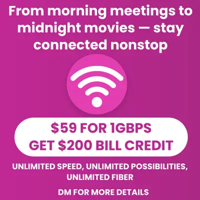 Unlimited home internet for just $59/month 1 Gbps speed for ultra-fast, reliable connection $200 bil...