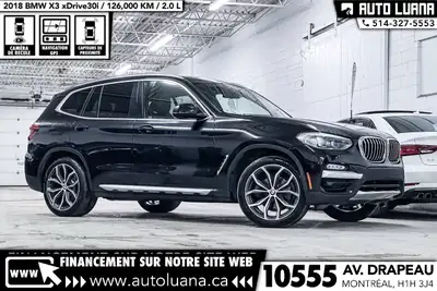 Auto Luana 2018 BMW X3 PRENEZ UN RENDEZ-VOUS / BOOK AN APPOINTMENT (514) 327-5553 126000 KM CERTIFIÉ...