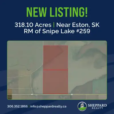 NEW LISTING AVAILABLE 318.10 ISC Titled Acres | RM of Snipe Lake # 259 | Near Eston, SK 318.10 ISC t...