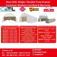 New CAEL Single / Double Truss Shelters / Container Shelters Richmond Greater Vancouver Area Preview