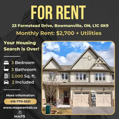 Outstanding 3-Bedroom Townhouse (3 Bed, 3 Bath) Address: 23 Farmstead Drive, Bowmanville, ON, L1C 0K...