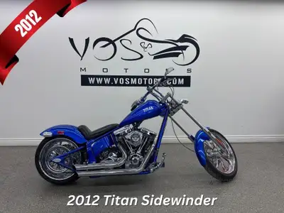 Vos Motors -Financing Available The 2012 Titan Sidewinder is a big-bore custom chopper powered by an...