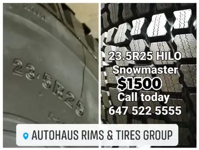 WINTER TUBELESS BRAND HILO SNOWMASTER Tires 17.5-25-20PL $900; 20.5-25-20PL $1290; 23.5-25- 24PL - $...
