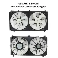 All Makes & Models Radiator Condenser Cooling Fan NEW
