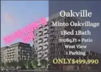 楼花转让 | Minto Oakvillage 1Bed 1Bath 1Parking ONLY $499,000!!!