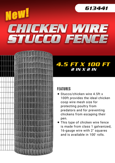 NEW 4.5 FT X 100 FT 2 IN X 2 IN CHICKEN WIRE STUCCO FENCE 613441 SALE $139.95 EA 10 $129.95 EA CHECK...