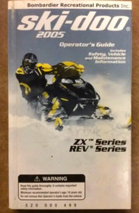 O. 2005 BRP 520000499 ZX/ REV OWNERS MANUAL