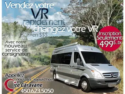 !!! WE OFFER CONSIGMENT ! WE CAN SELL YOUR RV !!! CALL US FOR MORE DETAILS !!! Voulez vous vendre vo...