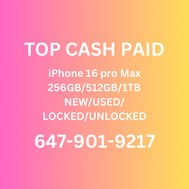 iphone 15/15pro/15promax new/used/damaged CASH PAID in Cell Phones in Mississauga / Peel Region