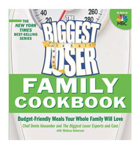 Biggest Loser Family Cookbook: Budget-Friendly Meals to Love