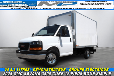 2025 GMC Savana 2025 GMC SAVANA 3500 CUBE 12 PIEDS ROUE SIMPLE / CAMION NEUF / 8 CYLINDRES 6.6 LITRE...