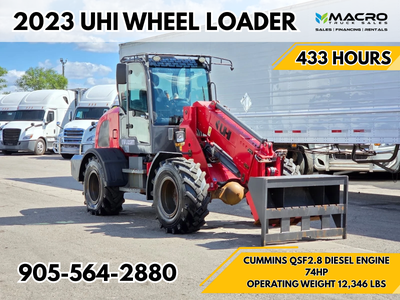 Welcome to Macro Truck Sales! 2023 UHI Wheel Loader *433 HOURS* Cummins QSF2.8 Diesel Engine 74HP Op...