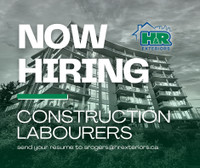 NOW HIRING - Construction Labourers