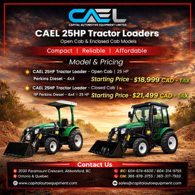 New CAEL 25HP Tractor Loaders — Open Cab & Enclosed Cab Warranty& Finance 18,999 CAEL 25HP Tractor L...