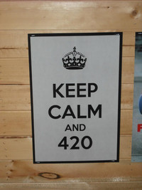 KEEP CALM & 420 Poster $10.00 City of Toronto Toronto (GTA) Preview