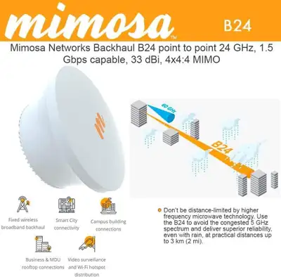 Mimosa Backhaul B24 point-to-point 24 GHz, 1.5 Gbps capable, View more