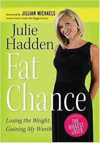 FAT CHANCE by Julie Hadden, Brand New Hard Cover Book