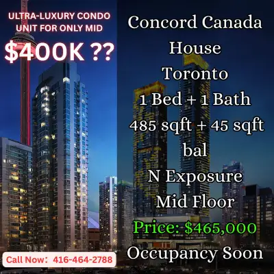 ️ Concord Canada House | Downtown Toronto 23 Spadina Ave, Toronto, ON ️ Community: Waterfront Commun...