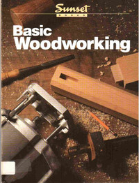 THE BEST ILLUSTRATED BOOK COLLECTION - BASIC WOODWORKING