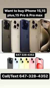 Want to buy Apple iPhone 15 , 15 Plus, 15 Pro and 15 Promax