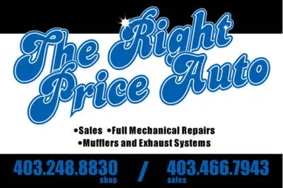THE RIGHT PRICE AUTO. Out of province inspections $100. No mark Up On Parts. EXPERIENCED, PROFESSION...